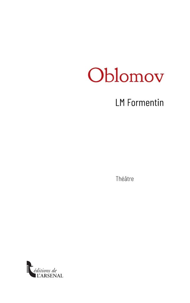 Oblomov, de LM Formentin